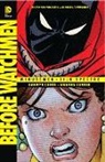 Amanda Conner, Darwyn Cooke, Darwyn/ Cooke Cooke, Amanda Conner, Darwyn Cooke - Before Watchmen