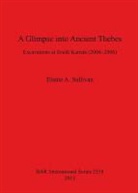 Elaine Sullivan, Elaine A. Sullivan - Glimpse Into Ancient Thebes