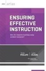 Lynn Olson, Vicki Phillips - Ensuring Effective Instruction