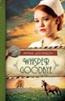 Myra Johnson - Whisper Goodbye