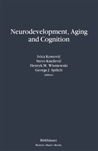 KNEZEVI, KNEZEVIC, KNEZEVIC, Stevo Knezevic, KOSTOVI, KOSTOVIC... - Neurodevelopment, Aging and Cognition
