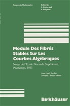 Lepotier, Lepotier, Verdie, Verdier, Verdier, Joseph Le Potier... - Module Des Fibrés Stables Sur Les Courbes Algébriques