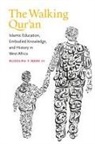 Rudolph T. Ware, Rudolph T. III Ware, Rudolph T. Ware III - The Walking Qur'an