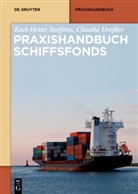 Claudia Dreßler, Karl-Hein Steffens, Karl-Heinz Steffens - Praxishandbuch Schiffsfonds