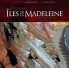 Alyre Jomphe, George Fischer - Exotiques Îles de la Madeleine Ever Exotic