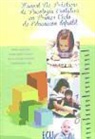 Beatriz Delgado Doménech, Beatriz . . . [et al. ] Delgado Doménech - Manual de prácticas de Psicología Evolutiva en el primer ciclo de Educación Infantil