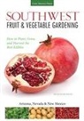 Katie Elzer-Peters, Quayside, Jacqueline Soule, Jacqueline A. Soule - Southwest Fruit & Vegetable Gardening