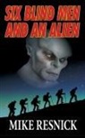 Mike Resnick - Six Blind Men and an Alien