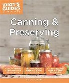 Sebben Krupka Tri, Trish Sebben-Krupka - Idiot S Guides Canning and Prese