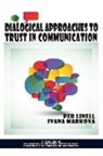 Per Linell, Per Linell, Ivana Markova - Dialogical Approaches to Trust in Communication