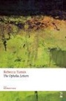 Rebecca Tamas, Rebecca Tamás - The Ophelia Letters