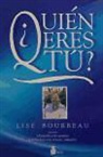 Lise Bourbeau - Quien Eres Tu? = Who Are You?