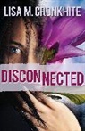 Lisa Cronkhite, Lisa M. Cronkhite - Disconnected