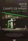 Milagros Frías - Amor en un campo de minas
