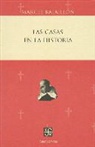 Marcel Bataillon - Las Casas En La Historia