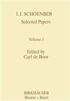 C de Boor, C. De Boor, Carl De Boor, Carl de Boor - I.J. Schoenberg Selected Papers