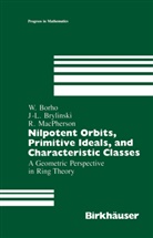 W. Borho, Walte Borho, Walter Borho, J - Brylinski, J -L Brylinski, J. -L Brylinski... - Nilpotent Orbits, Primitive Ideals, and Characteristic Classes