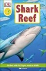Niki Foreman - DK Readers L3: Shark Reef
