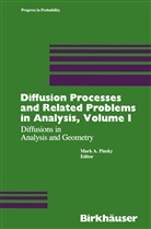 Pinsky, Pinsky, Mark A. Pinsky - Diffusion Processes and Related Problems in Analysis, Volume I