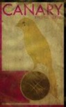 Rachel Alpine, Rachele Alpine - Canary