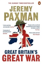 Jeremy Paxman, Jermey Paxman - Great Britain's Great War