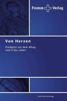 Gottfried Zurbrügg - Von Herzen