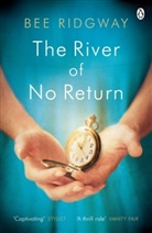 Bee Ridgway - The River of No Return
