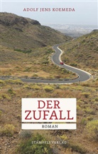 Adolf J Koemeda, Adolf J. Koemeda, Adolf Jens Koemeda - Der Zufall