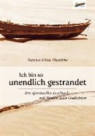 Suprya G Mantzke, Suprya Gina Mantzke - Ich bin so unendlich gestrandet