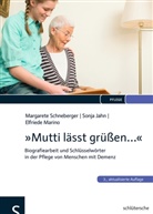 Jah, Sonj Jahn, Sonja Jahn, Marino, Elfried Marino, Elfriede Marino... - "Mutti lässt grüßen..."