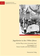 Hanne Grandits, Hannes Grandits, Sundhaussen, Holm Sundhaussen - Jugoslawien in den 1960er Jahren