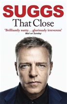 Suggs, Suggs Suggs - That Close