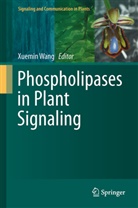 Xuemi Wang, Xuemin Wang - Phospholipases in Plant Signaling