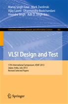 D. Boolchandani, Manoj Singh Gaur, Singh Manoj Gaur, Vijay Laxmi, Vijay Laxmi et al, Virendra Sing... - VLSI Design and Test