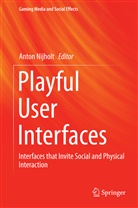 Anto Nijholt, Anton Nijholt - Playful User Interfaces