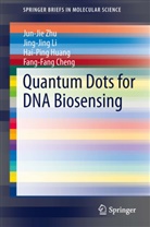 Fang-Fang Chen, Fang-Fang Cheng, Hai-Ping Huang, Hai-Ping et al Huang, Jing-Jin Li, Jing-Jing Li... - Quantum Dots for DNA Biosensing