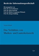 Verena Schladt - Das Verhältnis von Marken- und Lauterkeitsrecht