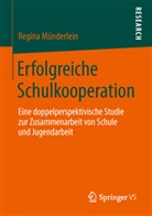 Regina Margarete, Regina Margarete, Regina Münderlein - Erfolgreiche Schulkooperation