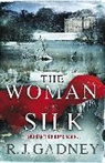 R J Gadney, R. J. Gadney, R.J. Gadney, Reg Gadney - The Woman in Silk