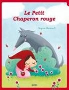 Aa.vv, Virginie Martins-B, Martins-B Virginie, Charles Perrault, Perrault Charles, Perrault Martin... - Le Petit Chaperon Rouge