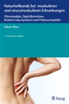 Oliver Ploss - Naturheilkunde bei muskulären und neuromuskulären Erkrankungen