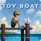 Randall de SA've, Randall de Seve, Randall/ Long De Seve, Randall de Sève, Loren Long, Loren Long - Toy Boat