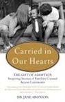 Dr. Jane (Dr. Jane Aronson) Aronson, Jane Aronson - Carried in Our Hearts