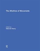 Deborah Cherry, Deborah (London College of Communication Cherry, Deborah Cherry, Deborah (London College of Communication Cherry, Cherry Deborah - Afterlives of Monuments