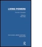 Peter Abbs, Abbs Peter - Living Powers(rle Edu K)