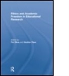 Pat (University of Sheffield Sikes, Pat Piper Sikes, Heather Piper, Piper Heather, Pat Sikes, Sikes Pat - Ethics and Academic Freedom in Educational Research