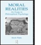 Mark Platts - Moral Realities