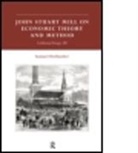 Samuel Hollander, Samuel (Ben Gurion University of the Ne Hollander, Samuel Hollander, Hollander Samuel - John Stuart Mill on Economic Theory and Method