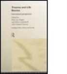 With Graham Lacy Rogers Dawson, Selma Dawson Leydesdorff, Graham Dawson, With Graham Dawson, Kim Lacy Rogers, Selma Leydesdorff... - Trauma and Life Stories
