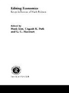 Professor Geoffrey Lim Harcourt, Professor Geoffrey Harcourt, Hank Lim, Lim Hank, Ungsuh K. Park, Park Ungsuh K. - Editing Economics